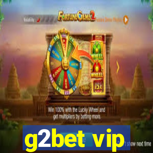 g2bet vip